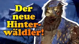 Der neue Hinterwäldler! | Dead by Daylight Deutsch #1251