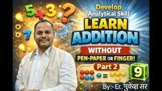 Develop Analytical skill in Addition