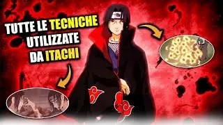 TUTTE LE TECNICHE UTILIZZATE DA ITACHI UCHIHA
