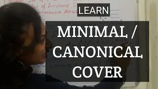 06 How to find minimal /canonical cover | irreducible set of attributes