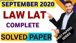 SOLVED LAW ADMISSION TEST PAPER September 2020 | LAT TEST SOLVED PAST PAPER | LAT  SOLVED PAST PAPER