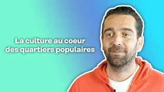 Son association réunit les habitants d'un quartier populaire autour d'initiatives culturelles