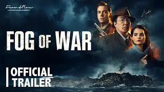 Fog of War | Official Trailer | On Digital and On-Demand 4 April