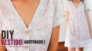 DIY VESTIDO | Cómo hacer un VESTIDO ABOTONADO