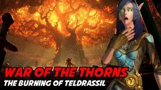 War of the Thorns: Chapter 2 (includes Sylvanas Warbringers 🎞 Cinematic)