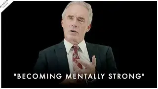 The Mindset That Will Change Your Entire Life IMMEDIATELY - Jordan Peterson Motivation