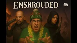 Enshrouded #8 - Mal schaun wie das geht! Mit @Schimmizockt  und @NettiBella .