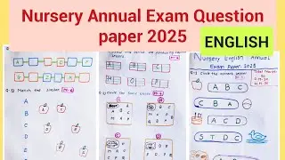 Nursery English Annual Exam Paper-2025/Nursery Annual Exam Question paper English/Nursery class