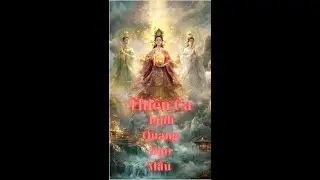Thiền Ca Linh Quang Đạo Mẫu