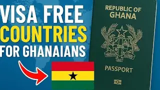 VISA FREE COUNTRIES FOR GHANAIANS AS AT 2025