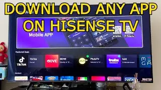 How to Download and Install Apps on Hisense Smart TV &mdash; COMPLETE GUIDE