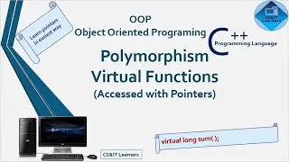 C++ | Virtual Function | Polymorphism | Dynamic Binding | Late Binding | OOP | Computer Science