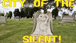 CITY OF THE SILENT!! Cypress Lawn Memorial Park Colma
