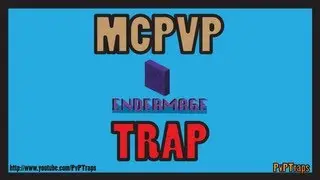 Endermage Trap Tutorial