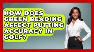 How Does Green Reading Affect Putting Accuracy in Golf? - Golf Stats Report