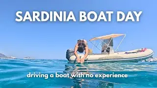 DRIVING A BOAT WITH NO EXPERIENCE | SARDINIA VLOG