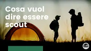 Cosa vuol dire essere scout?
