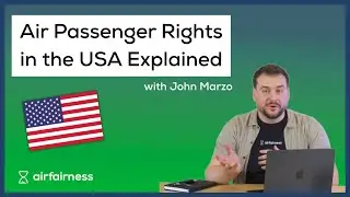Air Passenger Rights in the USA (EXPLAINED)