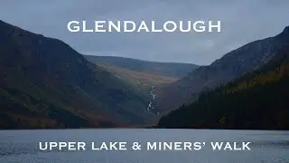 Glendalough Upper Lake, Ireland