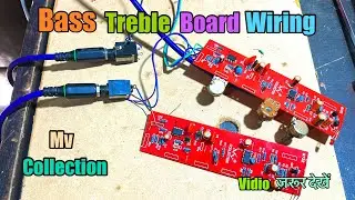 Bass treble board wiring! bass treble volume control circuit! bass treble board wiring!