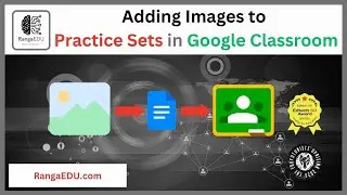 Inserting Images | Practice Sets Hack for Google Classroom
