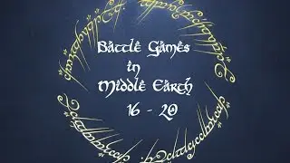 LOTR Battle Games in Middle Earth 16-20