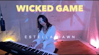 Wicked Game - (Chris Isaak) — Estella Dawn | Official Music Video