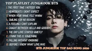Jungkook (BTS) Heartbroken Songs Sad Playlist 🎵 Top Picks 2026