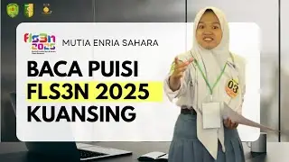 MUTIA ENRIA SAHARA_SMAN 1 BENAI_Baca Puisi_FLS3N 2025