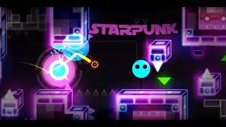 STARPUNK by Ferdefunky | Geometry Dash 2.11