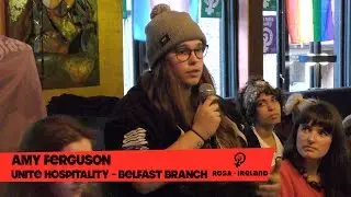 Amy Ferguson - Unite Hospitality Belfast branch - 'We made history' forum