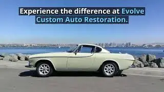 Evolve Custom Auto Restoration, Introduction to Evolve, Classic Car Restoration