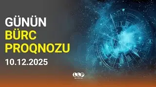 🔮BÜRCLƏR - 10 DEKABR 2025 ( SƏSLİ ) Pragnoz | ULDUZ FALI