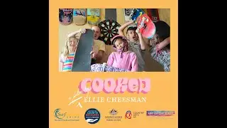 COOKED: official Documentary on Australian kids in 2020