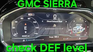 2024-2026 GMC SIERRA 2500 3500 HOW TO CHECK DIESEL EXHAUST FLUID LEVEL