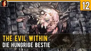 Die hungrige Bestie |12| The Evil Within | Zargkhon