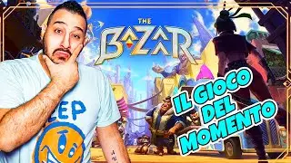 THE BAZAAR &Eacute; VERAMENTE COSI BELLO?? SCOPRIAMOLO!