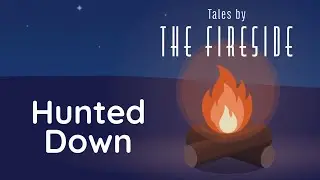 Sleep Story for Adults - Hunted Down