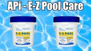 E-Z Pool All In One Pool Care Solution