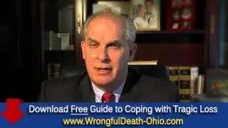 Cincinnati Wrongful Death Attorney Ohio - Download Free Guide to Coping with Tragic Loss