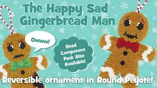 ThreadABead The Happy Sad Gingerbread Man 3D Christmas Ornament