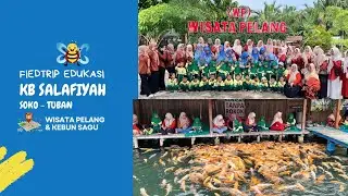 Fieldtrip Edukasi KB Salafiyah Prambontergayang Soko Tuban di Wisata Pelang & Kebun Sagu Tuban