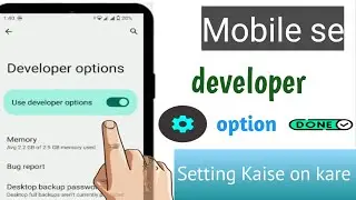devloveper setting on kaise kare | how to enable developer options android | developer option