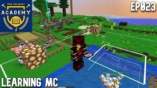 Learning Modded MC - FTB Academy 1.12 Ep023