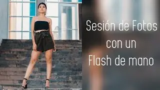 PhotoVlog #1 Sesi&oacute;n con 1 flash de mano - Danny Zeta