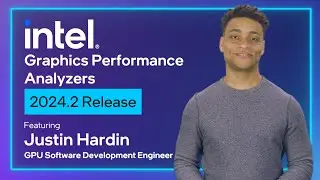 Intel&reg; Graphics Performance Analyzers 2024.2 Release | Intel Software