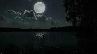🌧 Long Night Rain Beneath Clouded Moon Silent Lake Reflections and Calm Emotional Rest 10 Hours 🌙💤🌊