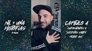 Nil Moliner - Nil Y Una Historias: Curiosidades Y Secretos Sobre 