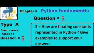 How are floating constants represented in Python ? Give examples to support your answer.