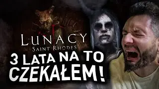 Lunacy: Saint Rhodes | Horrojki